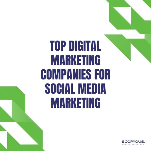 Top Digital Marketing Companies